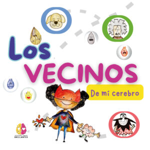 Los vecinos de mi cerebro